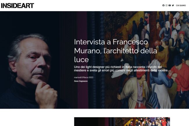 INSIDE ART – Intervista a Francesco Murano, l’architetto della luce